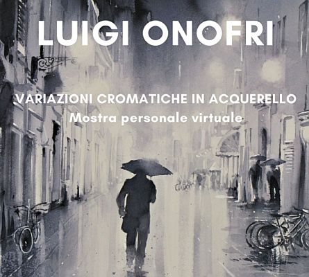 Mostra Personale Virtuale di Luigi Onofri