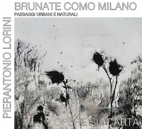 Pierantonio Lorini espone a Brunate (CO)