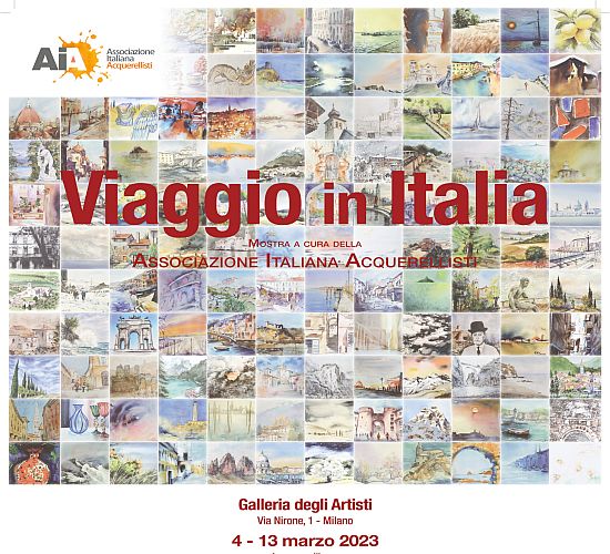 VIAGGIO IN ITALIA, mostra dell'Associazione Italiana Acquerellisti