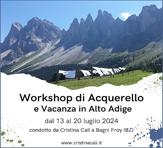 Workshop di Acquerello con Cristina Calì a Bagni Froy (BZ)